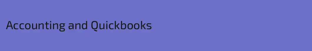 Accounting and Quickbooks